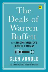 The Deals of Warren Buffett, Volume 3 : Making America's largest company