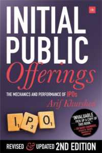 Initial Public Offerings (Second Edition) : The Mechanics and Performance of IPOs （2ND）