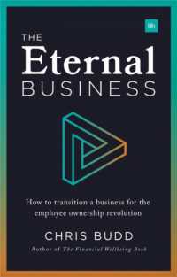 The Eternal Business : How to transition a business for the employee ownership revolution