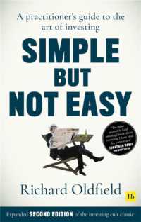 Simple but Not Easy (Second Edition) : A practitioner's guide to the art of investing (Expanded second edition of the investing cult classic) （2ND）