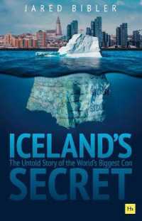 Iceland's Secret : The Untold Story of the World's Biggest Con
