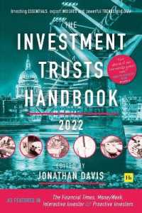 The Investment Trust Handbook 2022 : Investing essentials， expert insights and powerful trends and data