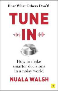 Tune in : How to make smarter decisions in a noisy world