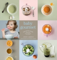 Baby Gourmet (Les Petits Plats Francais) （Reprint）