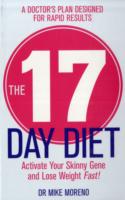 『世界一きれいになる１７日間ダイエット』（原書）<br>17 Day Diet -- Paperback / softback