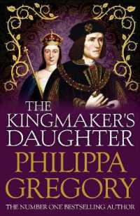 The Kingmaker's Daughter : Cousins' War 4 (Cousins' War)