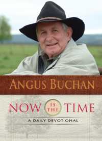 Now Is the Time : A daily devotional