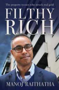 Filthy Rich : The property tycoon who struck real gold