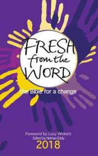 Fresh from the Word 2018 : The Bible for a change -- Paperback / softback （New ed）