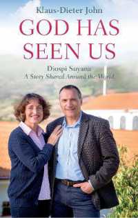 God Has Seen Us : Diospi Suyana - a Story Shared around the World