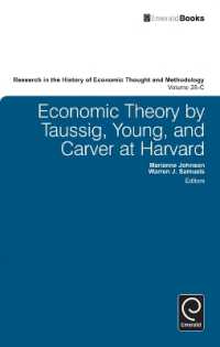 Economic Theory by Taussig, Young, and Carver at Harvard (Research in the History of Economic Thought and Methodology - Vol.28)