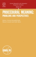 Procedural Meaning : Problems and Perspectives (Current Research in the Semantics/pragmatics Interface) 〈25〉