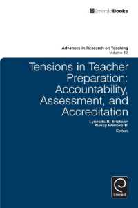 Tensions in Teacher Preparation : Accountability, Assessment, and Accreditation (Advances in Research on Teaching)