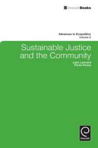 Sustainable Justice and the Community (Advances in Ecopolitics)