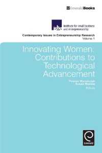 Innovating Women : Contributions to Technological Advancement (Contemporary Issues in Entrepreneurship Research)