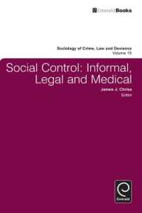 Social Control : Informal, Legal and Medical (Sociology of Crime, Law and Deviance)