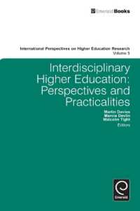 Interdisciplinary Higher Education : Perspectives and Practicalities (International Perspectives on Higher Education Research)