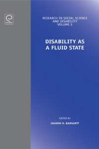 Disability as a Fluid State (Research in Social Science and Disability)