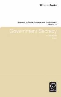 政府機密<br>Government Secrecy (Research in Social Problems and Public Policy)