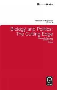生物学と政治学：研究の最先端<br>Biology and Politics : The Cutting Edge (Research in Biopolitics)