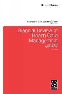 Biennial Review of Health Care Management (Advances in Health Care Management)
