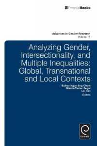 Analyzing Gender, Intersectionality, and Multiple Inequalities : Global-transnational and Local Contexts (Advances in Gender Research)
