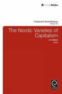 資本主義の北欧的多様性<br>The Nordic Varieties of Capitalism (Comparative Social Research)