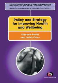 Policy and Strategy for Improving Health and Wellbeing (Transforming Public Health Practice Series)