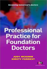 Professional Practice for Foundation Doctors (Becoming Tomorrow's Doctors Series)