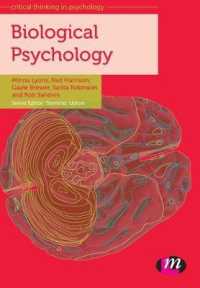 生物心理学<br>Biological Psychology (Critical Thinking in Psychology Series)