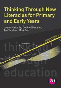 Thinking through New Literacies for Primary and Early Years (Thinking through Education Series)