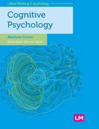 認知心理学<br>Cognitive Psychology (Critical Thinking in Psychology Series)