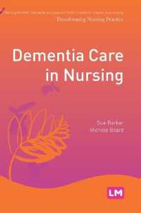 Dementia Care in Nursing (Transforming Nursing Practice Series)