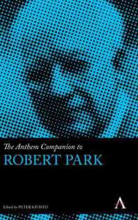 The Anthem Companion to Robert Park (Anthem Companions to Sociology)