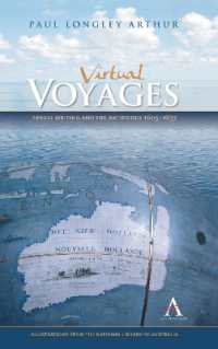 Virtual Voyages : Travel Writing and the Antipodes 1605-1837 (Anthem Australian Humanities Research Series)