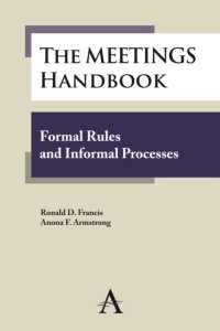 The Meetings Handbook : Formal Rules and Informal Processes