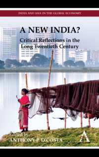 A New India? : Critical Reflections in the Long Twentieth Century (India and Asia in the Global Economy)