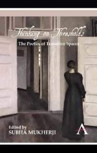 Thinking on Thresholds : The Poetics of Transitive Spaces