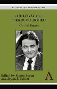 The Legacy of Pierre Bourdieu : Critical Essays (Key Issues in Modern Sociology)