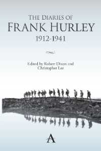 The Diaries of Frank Hurley 1912-1941 (Anthem Studies in Travel)