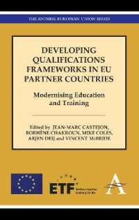 Developing Qualifications Frameworks in EU Partner Countries : Modernising Education and Training (The Anthem-european Union Series)