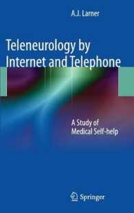 Teleneurology by Internet and Telephone : A Study of Medical Self-Help