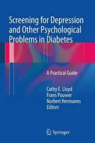 Screening for Depression and Other Psychological Problems in Diabetes : A Practical Guide