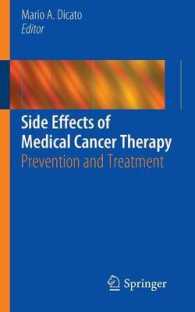 Side Effects of Medical Cancer Therapy : Prevention and Treatment