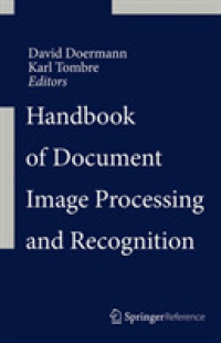 文書イメージ処理・認識ハンドブック（全２巻）<br>Handbook of Document Image Processing and Recognition （2013TH）