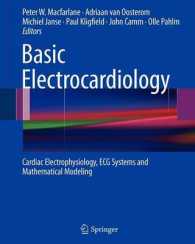 Basic Electrocardiology : Cardiac Electrophysiology, ECG Systems and Mathematical Modeling