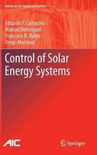 Control of Solar Energy Systems (Advances in Industrial Control) （2ND）