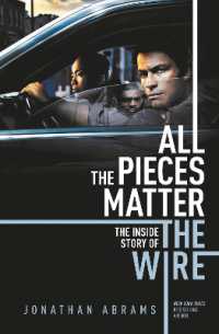 All the Pieces Matter : THE INSIDE STORY OF THE WIRE