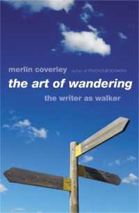 The Art of Wandering : The Writer as Walker