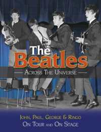 The Beatles - Across the Universe : On Tour and on Stage